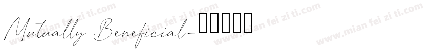 Mutually Beneficial字体转换